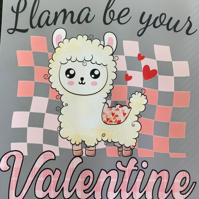 DTF Print - Llama Be Your Valentine 2