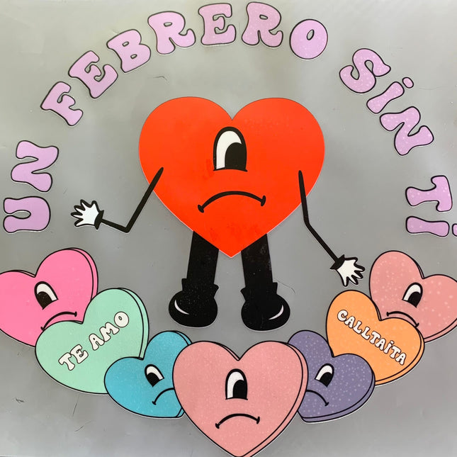 DTF Print - Un Febrero Sin Ti Corazon