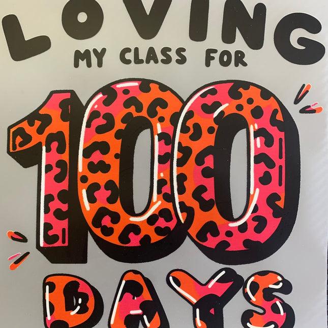 DTF Print - 100 Days 3