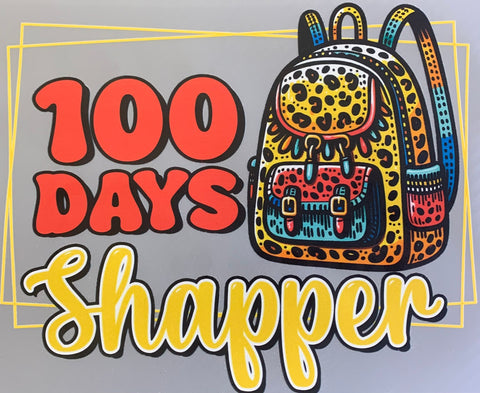 DTF Print - 100 Days Sharper