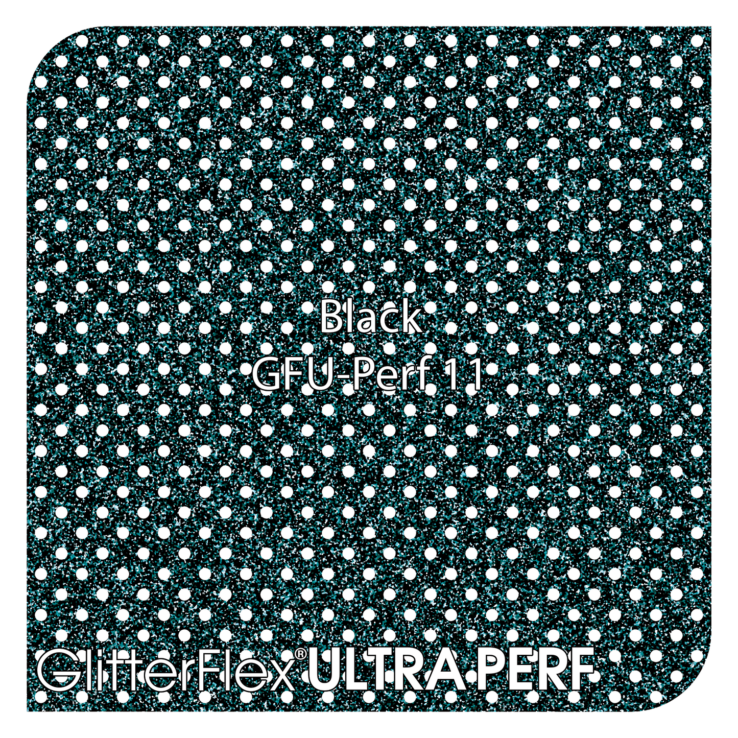 GLITTERFLEX® ULTRA PERF - 20" x 10 Yard (30 Feet)