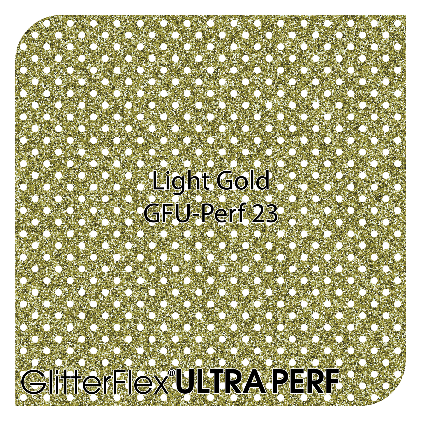 GLITTERFLEX® ULTRA PERF - 20" x 10 Yard (30 Feet)