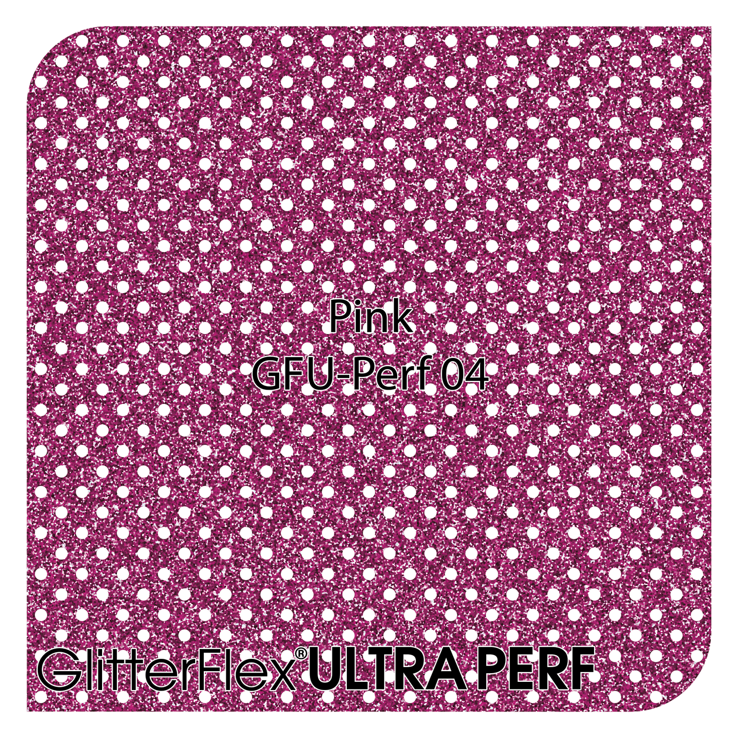 GLITTERFLEX® ULTRA PERF - 20" x 10 Yard (30 Feet)